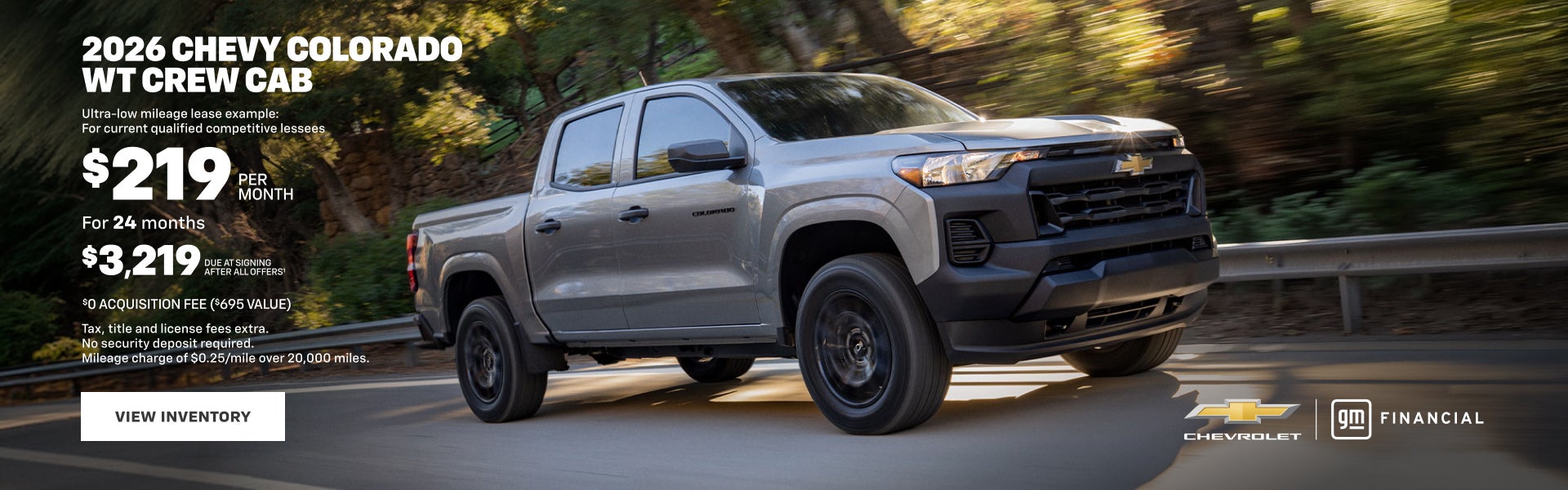 2026 Chevy Colorado WT Crew Cab. Ultra-low mileage lease example: For current qualified competiti...